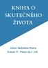 Afbeelding van KNIHA O SKUTEČNÉHO ŽIVOTA