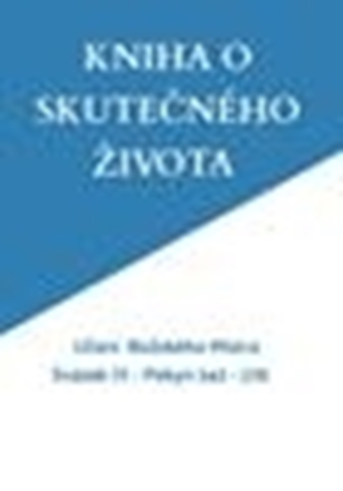 Afbeelding van KNIHA O SKUTEČNÉHO ŽIVOTA