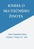 Afbeelding van KNIHA O SKUTEČNÉHO ŽIVOTA