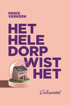 Afbeeldingen van Het hele dorp wist het