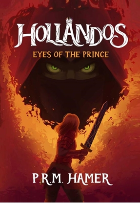 Afbeeldingen van The Hollandos Saga Hollandos Eyes of the Prince