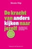 Afbeelding van De kracht van anders kijken naar jezelf