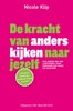 Afbeelding van De kracht van anders kijken naar jezelf