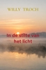 Afbeelding van In de stilte van het licht