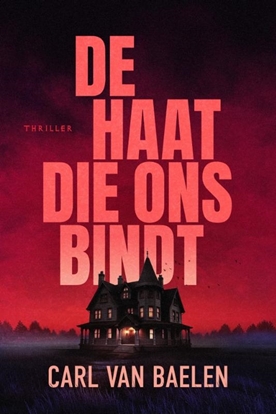 Afbeeldingen van De haat die ons bindt