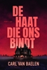 Afbeelding van De haat die ons bindt