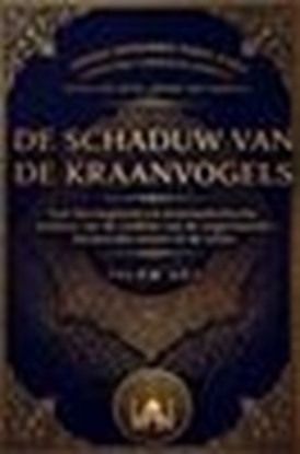 Afbeeldingen van DE SCHADUW VAN DE KRAANVOGELS