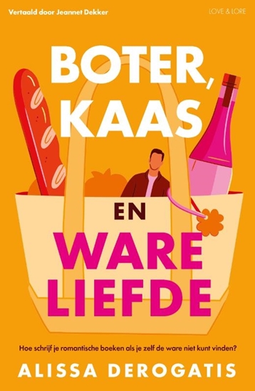 Afbeelding van Boter, kaas en ware liefde
