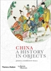 Afbeelding van A History In Objects China