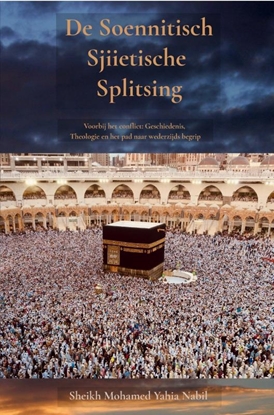 Afbeeldingen van De Soennitisch-Sjiietische Splitsing