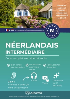 Afbeeldingen van Apprendre le néerlandais B1 intermédiaire. Cours complet avec vidéo et audio