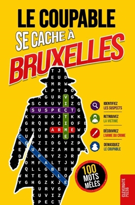 Afbeeldingen van Le Coupable se cache à Bruxelles