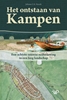 Afbeelding van Het ontstaan van Kampen