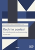 Afbeelding van Boom Juridische studieboeken Recht in context