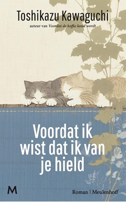 Afbeeldingen van Before the coffee gets cold Voordat ik wist dat ik van je hield