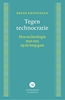 Afbeelding van Tegen technocratie