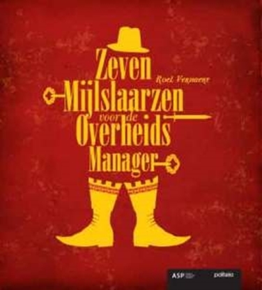Afbeeldingen van Zevenmijlslaarzen voor de overheidsmanager