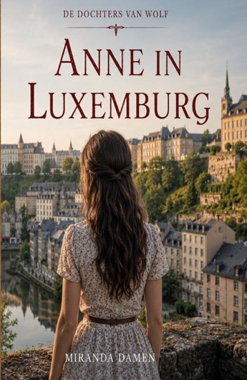 Afbeelding van De dochters van Wolf Anne in Luxemburg