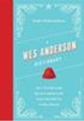 Afbeeldingen van Director Dictionaries A Wes Anderson Dictionary