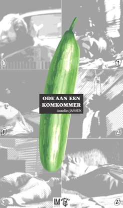 Afbeeldingen van Ode aan een Komkommer