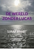 Afbeelding van De wereld zonder Lucas