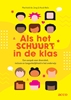 Afbeelding van Als het schuurt in de klas