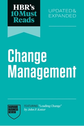Afbeeldingen van HBR's 10 Must Reads HBR's 10 Must Reads on Change Management, Updated and Expanded (featuring "Leading Change" by John P. Kotter)