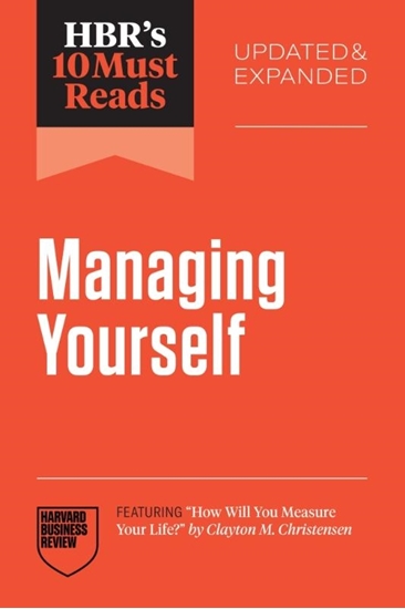 Afbeelding van HBR's 10 Must Reads HBR's 10 Must Reads on Managing Yourself, Updated and Expanded (featuring "How Will You Measure Your Life?" by Clayton M. Christensen)