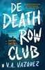 Afbeelding van De Death Row Club