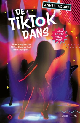 Afbeeldingen van Annet Jacobs De TikTok Dans