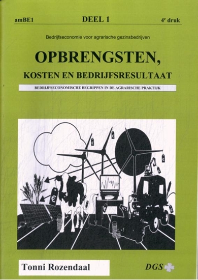 Afbeelding van Bedrijfseconomie voor agrarische gezinsbedrijven Opbrengsten, kosten en bedrijfsresultaat