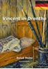 Afbeelding van Vincent in Drenthe