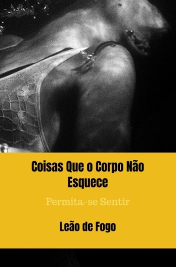 Afbeelding van Coisas Que o Corpo Não Esquece