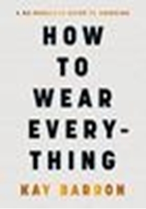 Afbeeldingen van How to Wear Everything