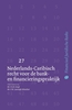 Afbeelding van Financieel Juridische Reeks Nederlands-Caribisch recht voor de bank- en financieringspraktijk