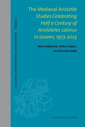 Afbeeldingen van Ancient and Medieval Philosophy - Series 1 The Medieval Aristotle