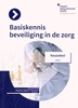 Afbeelding van Orde en Veiligheid Keuzedeel Basiskennis Beveiliging in de zorg (K0951) 2026/2027
