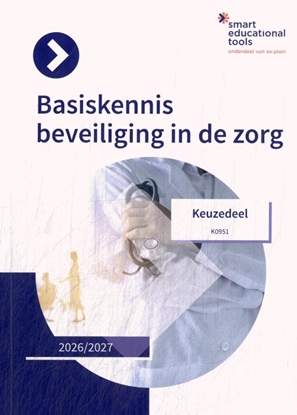 Afbeeldingen van Orde en Veiligheid Keuzedeel Basiskennis Beveiliging in de zorg (K0951) 2026/2027