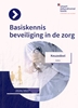 Afbeelding van Orde en Veiligheid Keuzedeel Basiskennis Beveiliging in de zorg (K0951) 2026/2027