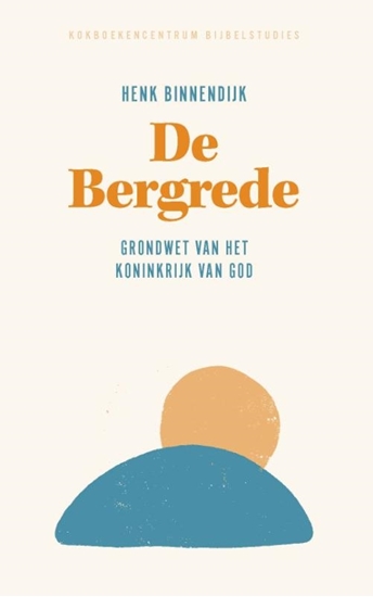 Afbeelding van KokBoekencentrum Bijbelstudies De bergrede