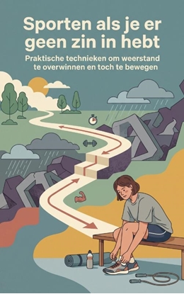Afbeeldingen van Sporten als je er geen zin in hebt