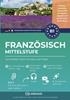 Afbeelding van Französisch B1 lernen Mittelstufe. Kompletter Kurs mit Audio und Video