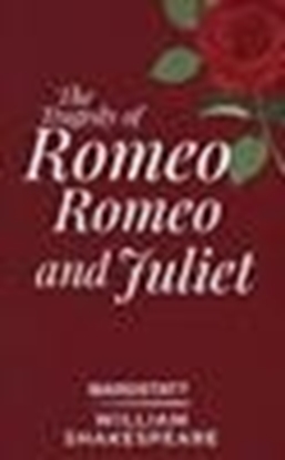 Afbeeldingen van The Tragedy of Romeo and Juliet