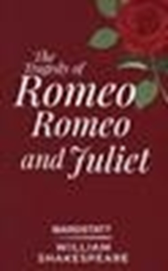 Afbeelding van The Tragedy of Romeo and Juliet