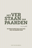 Afbeelding van Het verstaan van paarden