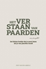 Afbeelding van Het verstaan van paarden