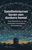 Afbeelding van Satellietinternet boven een donkere hemel