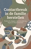 Afbeelding van Contactbreuk in de familie herstellen