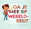 Afbeelding van Ga je mee op wereldreis?