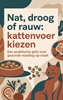 Afbeelding van Nat, droog of rauw: kattenvoer kiezen